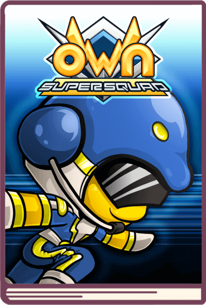 Own Super Squad